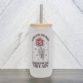Came For The Hero, Stayed For The Villain Glass Can with Bamboo Lid
