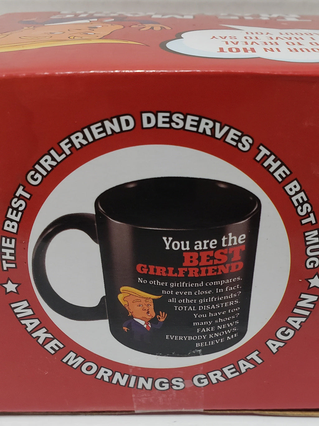 The Magic Maga Mug, You Are The Best Girlfriend - Donald Trump - 12 oz.
