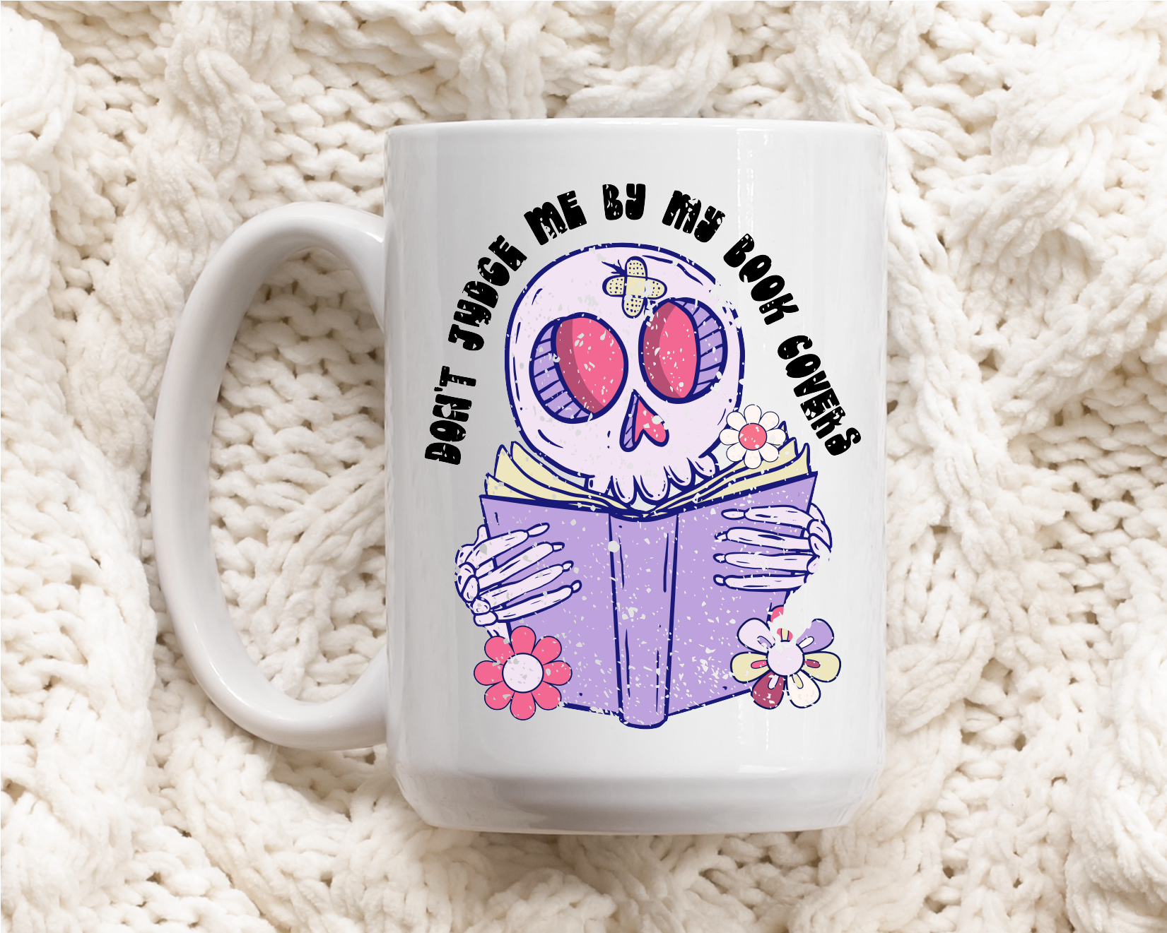 Don't Judge Me By My Book Covers Ceramic Mug | Bookish